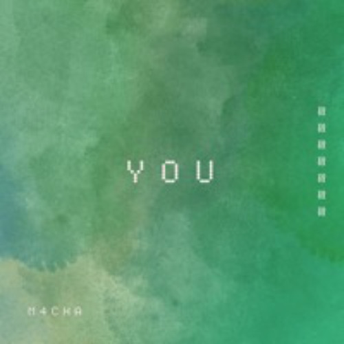 You by M4CHA